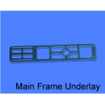 Main Frame Underlay